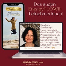 Laden Sie das Bild in den Galerie-Viewer, ✨ EnergyFLOW11 2026 Intensiv-Seminar 😍💪 - mehr Energie - mehr Leben!