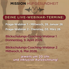 Laden Sie das Bild in den Galerie-Viewer, 🐎 Mission-Hufgesundheit Hybrid-Intensiv-Seminar inkl. Praxistag & Skoolzugang 6 Monate 💪🏼