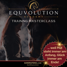 Laden Sie das Bild in den Galerie-Viewer, 🐎 ✨ EQUVOLUTION ACADEMY Training Masterclass: VIP-Edition
