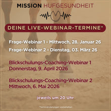 Laden Sie das Bild in den Galerie-Viewer, 🐎 Mission-Hufgesundheit Hybrid-Intensiv-Seminar inkl. Skoolzugang 6 Monate  💪🏼
